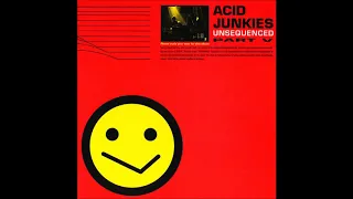 Acid Junkies - Intensive Care