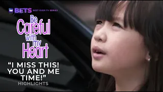 I miss this! You and me time! | Be Careful With My Heart Highlights | iWant BETS