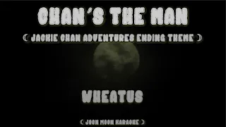 Chan's the Man (Jackie Chan Adventures Ending Theme) - Wheatus | Karaoke Instrumental • Lyrics