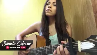 Daniela Calvario todos sus covers