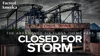 Closed For Storm: The Abandoned Six Flags Theme Park (New Orleans)