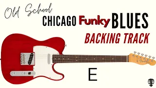 OLD SCHOOL Chicago Funky Blues backing track in E
