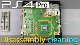 PS4 Pro Disassembly: Ultimate Guide for Fan Cleaning and Thermal Paste Replacement