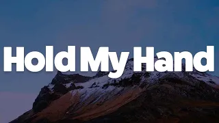 Lady Gaga - Hold My Hand (Lyrics)