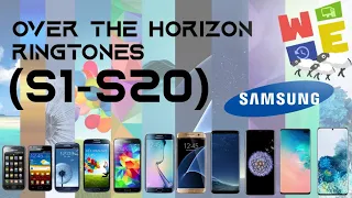 ALL OVER THE HORIZON RINGTONES SAMSUNG GALAXY (S1-S20)