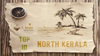 Dont miss this TOP 10 TOURIST PLACES IN NORTH KERALA |  WATCH OUT