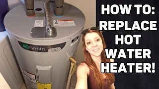 Replace A Hot Water Heater! | FAST! | Step By Step