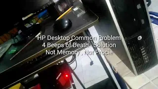 HP Compaq Slim Desktop - 4 Beeps Error and Solution