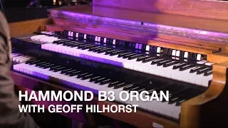 Hammond Organ Lesson with Geoff Hilhorst of The Deep Dark Woods