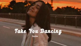 Take You Dancing [ slowed + reverb ] | Jason Derulo | Sasha