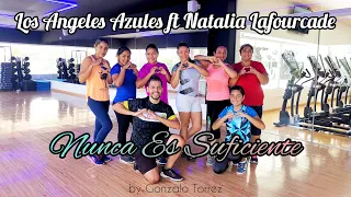 Los Angeles Azules ft Natalia Lafourcade - Nunca Es Suficiente - Zumba Fitness - Gonzalo Torrez