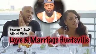 Love & Marriage Huntsville | Season1 Ep. 5 | Miami Vices