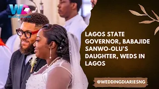 Lagos State Governor, Babajide Sanwo-Olu’s daughter, weds in Lagos