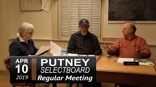 Putney Selectboard Mtg 4/10/19