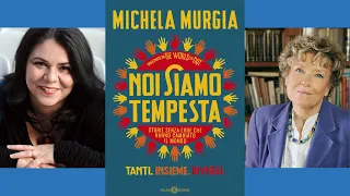 Noi siamo Tempesta | Michela Murgia dialoga con Dacia Maraini | Pescasseroli Legge 2019