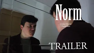 Norm Trailer | Film Festival Edit | Short Film