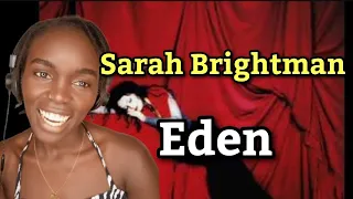 African Girl First Time Hearing Sarah Brightman - Eden | REACTION