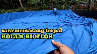 ternyata begini proses awal seting terpal kolam bioflok nila, banyak hal yang harus kita perhatikan