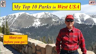 My Top 10 National Parks in West USA