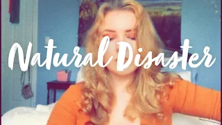 Natural Disaster - Mary Timmer Original Song