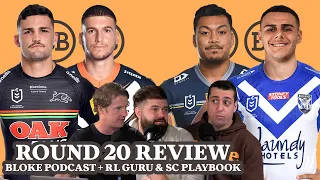 Bloke In A Bar - Round 20 Review w/ RL Guru & SC Playbook