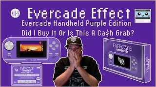 Evercade Effect | Evercade Handheld Purple Edition | Did I Buy It Or Is This A Ca$h Grab? | Funstock