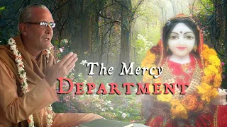 The Mercy Department – Swami B.G. Narasingha Maharaja