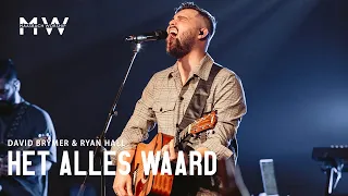 Het Alles Waard - Maasbach Worship (David Brymer & Ryan Hall cover)