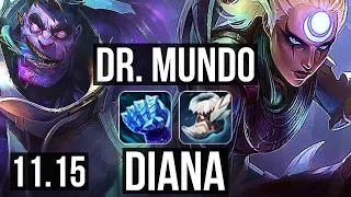 DR. MUNDO vs DIANA (JUNGLE) | 4/0/6, Rank 7 Mundo | NA Grandmaster | v11.15