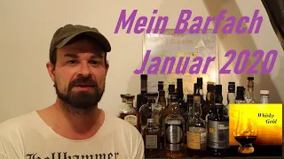 Mein Whisky Barfach im Januar 2020