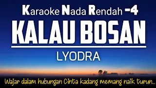 Lyodra - Kalau Bosan Karaoke Lower Key Nada Rendah -4