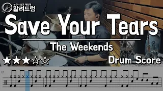 Save Your Tears - The Weeknd DRUM COVER