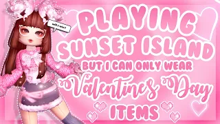 Playing Sunset Island but I can only wear Valentine's Day Items 💗✨