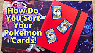 Beginners Guide on - How to SORT your POKEMON CARDS!!