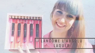 LANCÔME L'Absolu Lacquer |  REVIEW & SWATCHES