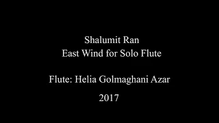 Shalumit Ran East Wind for Solo Flute