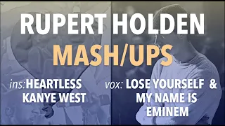 Mashup - Lose Yourself & Heartless (Eminem, Kanye West) - Rupert Holden