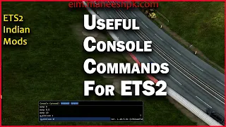 Useful console commands for Euro Truck Simulator 2 | Time, Weather, Skybox, Warp, Traffic and More