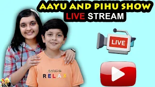 AAYU AND PIHU KI FIRST LIVESTREAM | With a special guest | Aayu and Pihu Show