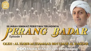 SEJARAH SINGKAT PERANG BADAR Episode 1