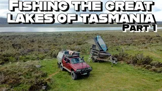 AUSTRALIA TROUT FISHING DESTINATION - The Great Lakes of Tasmania Part 1