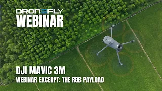 Webinar Excerpt | DJI Mavic 3M Multispectral - The RGB Payload | Dronefly