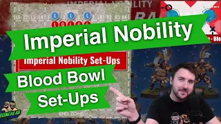 Imperial Nobility Team Set-Up Formations for Blood Bowl - Blood Bowl 2020 (Bonehead Podcast)