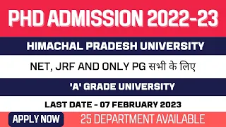 New PhD Admission Application Form 2022-2023 | Himachal Pradesh University | A Grade University