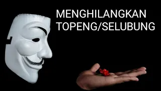 MENGHILANGKAN TOPENG ATAU SELUBUNG | Renungan | 2 Korintus 3:16-18