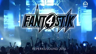 FANT4STIK@REPERKUSOUND2016 - by Clubbing TV