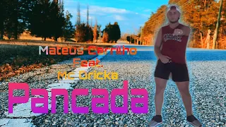 PANCADA - Mateus Carrilho feat. Mc Dricka/William Sousa(Coreografia) Vídeo Dance