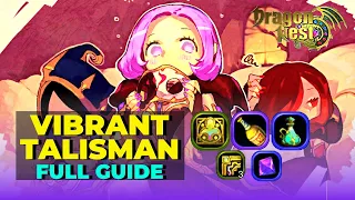 How to Get VIBRANT TALISMAN Dragon Nest SEA | FULL GUIDE