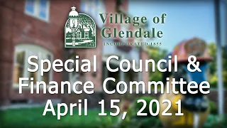 Glendale Village Special Council Meeting - April 15 2021