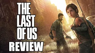 The Last of Us Review - A Look Back At One of The Greatest Games Ever Made